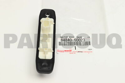 8484060023 Genuine Toyota SWITCH ASSY, BACK 84840-60023 | eBay