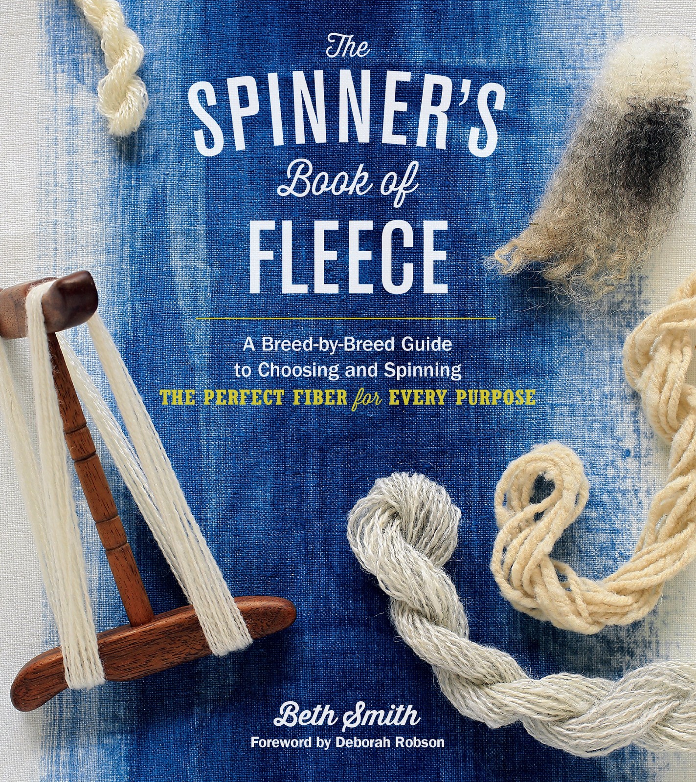 Spinner's Book of Fleece, The: A Breed-by-Breed Guide to Choosing and... - Image 2