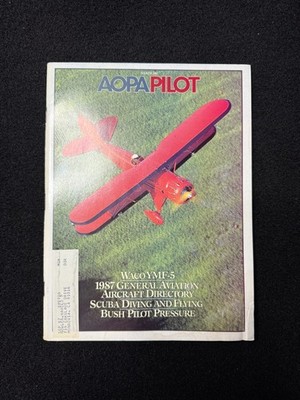 AOPA Pilot Magazine March 1987 Waco YMF-5 Aviation Aircraft Directory Vintage