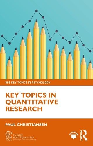 Key Topics in Quantitative Research by Paul Christiansen - 9781032612386