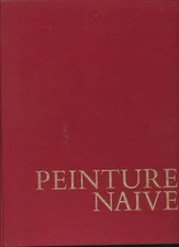 PEINTURE NAÏVE Albert Dasnoy FRENCH TEXT 1970 ISBN 2870080026 Folk Art