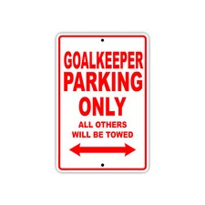 Goalkeeper Parking Only Hockey Player Gift Decor Novelty Garage Aluminum Sign