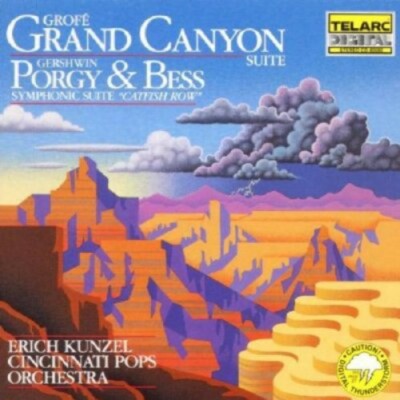 Grofé: Grand Canyon Suite / Gershwin: Porgy & Bess Symphonic Suite ''Catfish Row