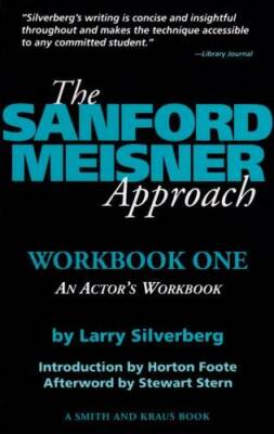 The Sanford Meisner Approach: An Actor's Workbook (Career Developmen - GOOD