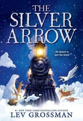 Lev Grossman The Silver Arrow (Taschenbuch)