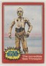 1977 Topps Star Wars C-3PO The Incredible See-Threepio! #71 