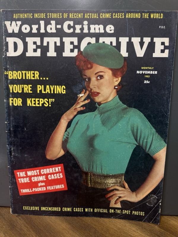 MAG: WORLD-CRIME DETECTIVE #1 11/53-PULP-VIOLENCE-SOUTHERN STATES PEDIGREE-vf