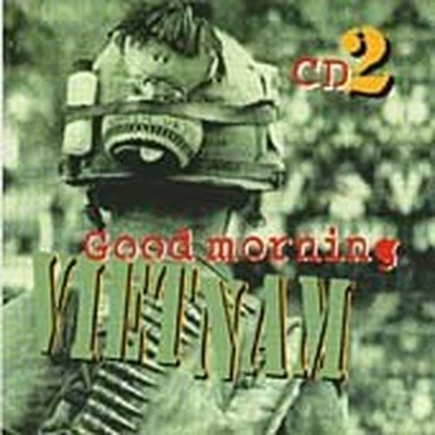 Various - Good Morning Vietnam Vol 2 - Various CD I2VG The Cheap Fast Free Post - Bild 1 von 2