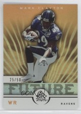 2005 Upper Deck Reflections Future Gold 25/50 Mark Clayton #292 0f8