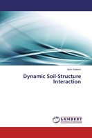 Dynamic Soil-Structure Interaction Asim Kaleem