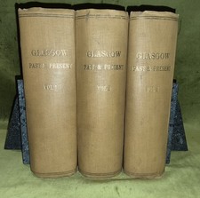 GLASGOW Past & Present - Vol 1-3 - David Robertson & Co 1884 Limited Ed. 338/500