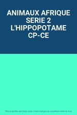 TIERE AFRIKA SERIE 2 L'NILPFERD CP-CE, unbekannt