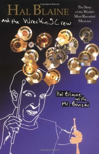 Hal Blaine und die Wrecking Crew: Die Geschichte der meistaufgezeichneten Musi der Welt... - Bild 1 von 1