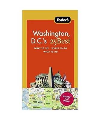 Fodor's Washington, D.C.'s 25 Best, Mary Case, Bruce Walker