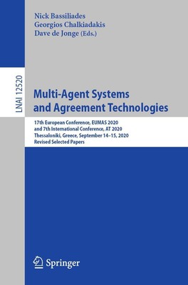 Multi-Agent Systems and Agreement Technologies Nick Bassiliades