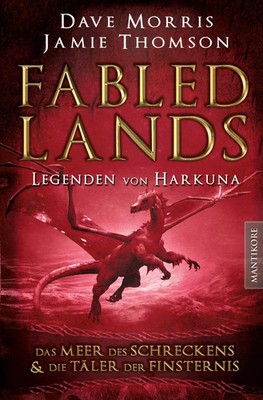 Fabled Lands - Die Legenden von Harkuna: Die Meere des Schreckens & Die Täler...
