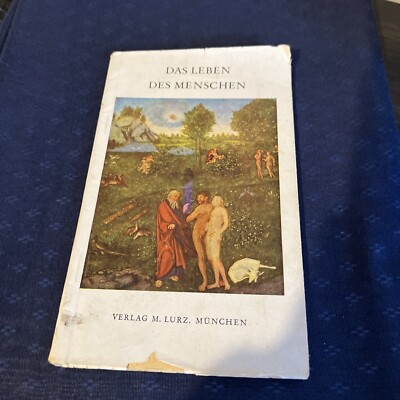 Das Leben des Menschen; Frohmut, Franz: