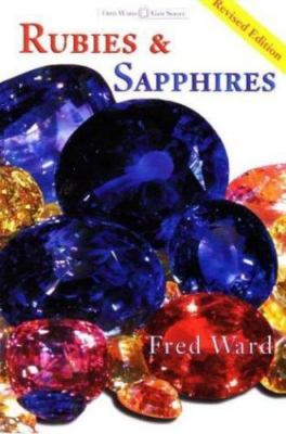 Rubies & Sapphires; Fred Ward Gem Book Series - paperback, 1887651012, Fred Ward
