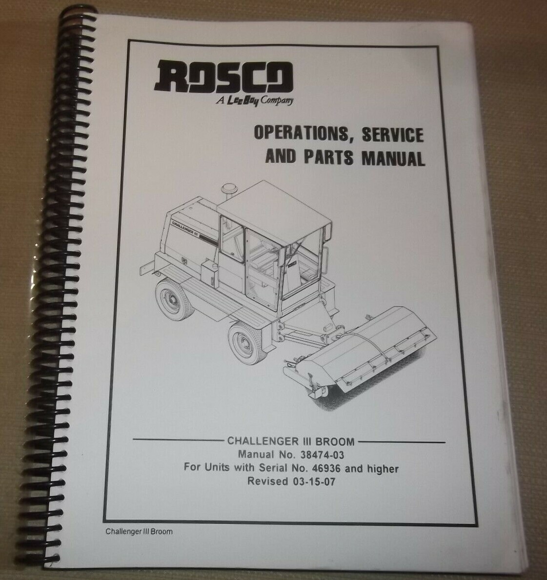 ROSCO LEE-BOY CHALLENGER III BROOM SWEEPER OPERATORS PARTS SERVICE