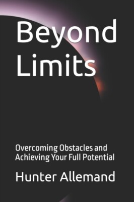 Allemand - Beyond Limits  Overcoming Obstacles and Achieving Your Full - X555z