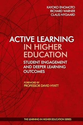 ACTIVE LEARNING IN HIGHER EDUCATION by Kayoko Enomoto Paperback Self Help