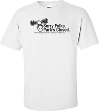 Sorry Folks Park's Closed National Lampoon's Vacation T-shirt