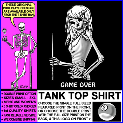 GAME OVER All About Attitude 9 Ball Skeleton Girl Billiards Pool Player Tank Top