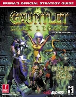 GAUNTLET: DARK LEGACY (PRIMA'S OFFICIAL STRATEGY GUIDE) By Jason Young EXCELLENT