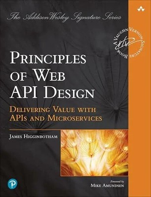Principles of Web API Design: Delivering Value Buch Addison-Wesley Professional