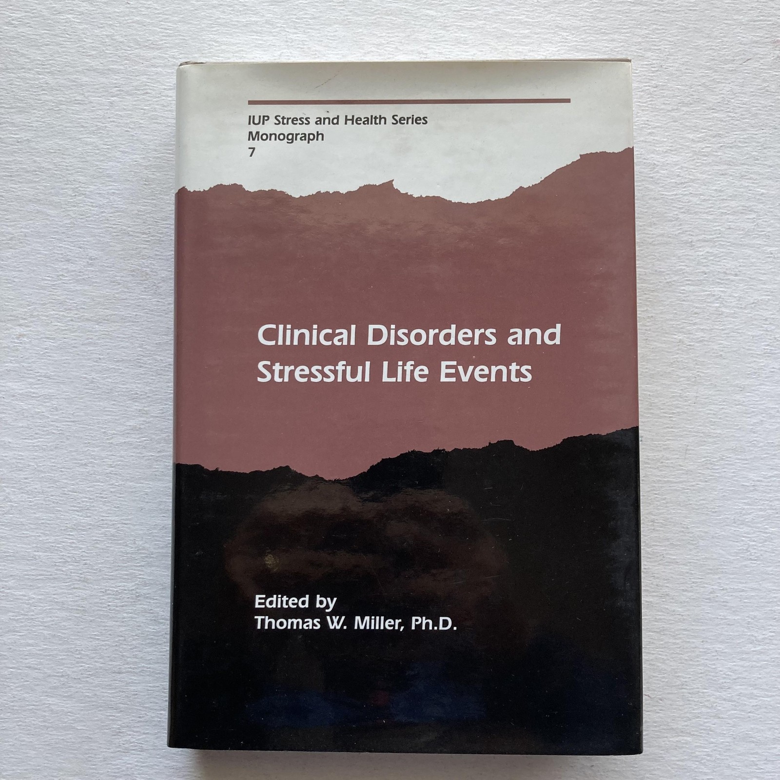 Clinical Disorders And Stressful Life Events Miller Psychology Hardcover