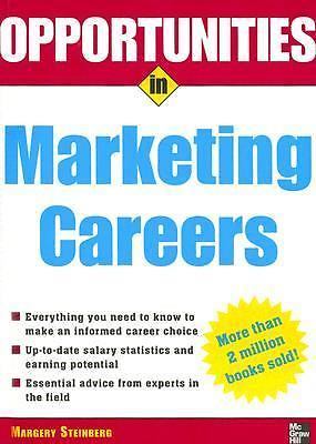 Opportunities in Marketing Careers, rev. ed. (Opportunities In Series)