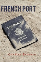 Charles Baldwin | French Port | Taschenbuch | Englisch (2011) | Authorhouse