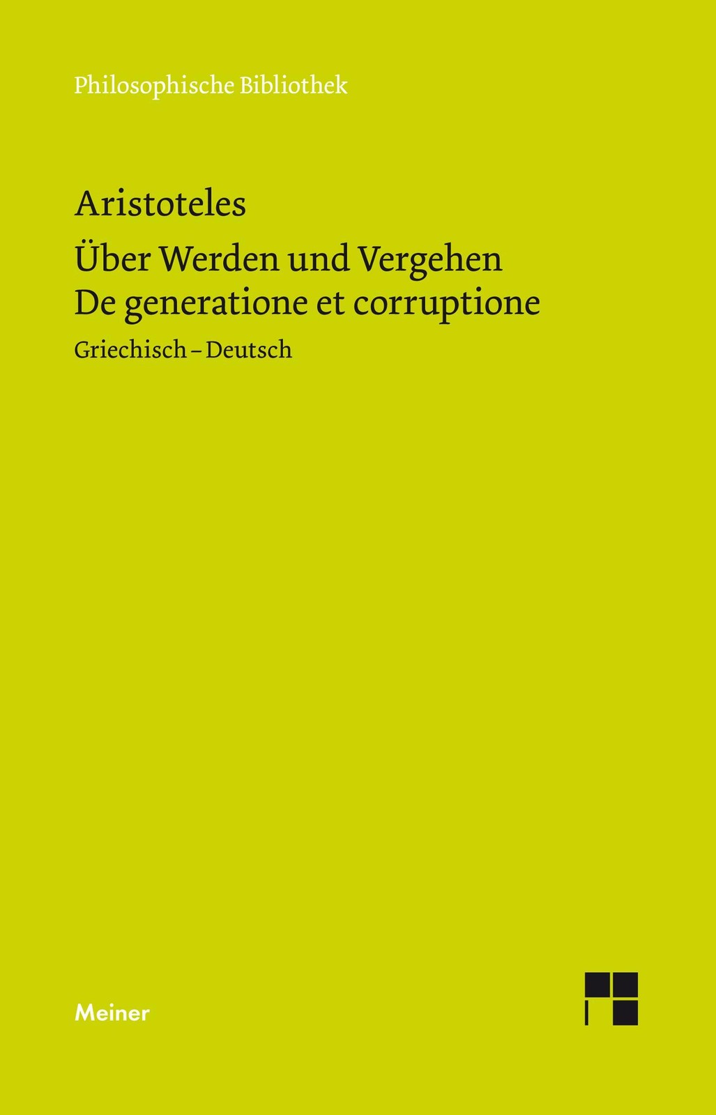Meiner Über Werden Und Vergehen, Fachbücher Von Aristoteles, Thomas Buchheim - Bild 3