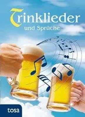 Trinklieder und Sprüche | Taschenbuch | Deutsch (2013) | 176 S. | tosa GmbH