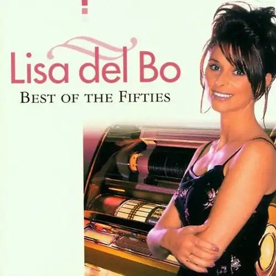 Lisa Del Bo - Best of the Fifties