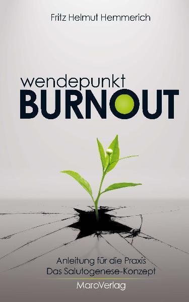 Thumbnail - Wendepunkt Burnout - Fritz Helmut Hemmerich - 9783875124521 Portofrei