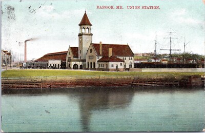 Union Station, Bangor, Maine - 1909 Posted d/b Postcard - Railroad Depot