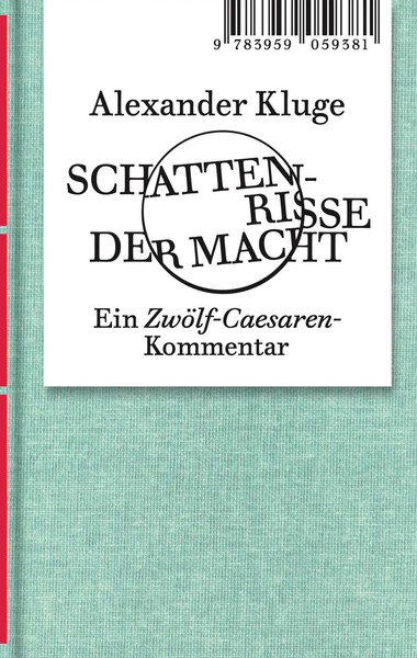 Alexander Kluge | Alexander Kluge: Schattenrisse Der Macht | Buch | Deutsch-image