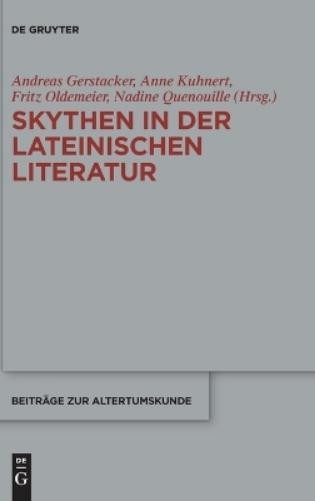 Skythen in der lateinischen Literatur (Hardback) Beiträge Zur Altertumskunde
