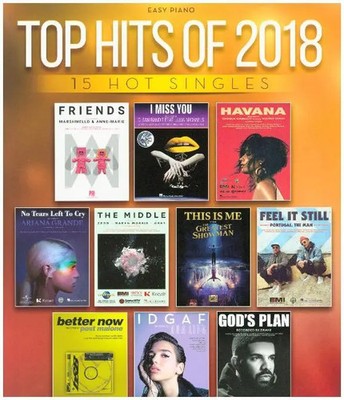 Top Hits Of 2018: Easy Piano | 15 hot Singles. Songbook für Klavier | Buch