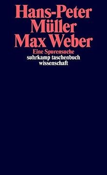 Max Weber: Eine Spurensuche (suhrkamp taschenbuch w... | Buch | Zustand sehr gut