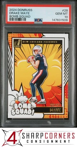 2024 PANINI DONRUSS BOMB SQUAD #28 DRAKE MAYE RC PATRIOTS PSA 10