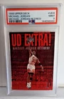 1998-99 Upper Deck Extra Michael Jordan PSA 9, “Michael Jordan Retirees” #UDX