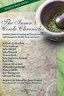The Inner Circle Chronicles Book 3: Intuitive Healers Leading the New Economy with Integrative Health, Soul, and Spirit by Henschelhaus Publishing, Inc. (Paperback / softback, 2016)
