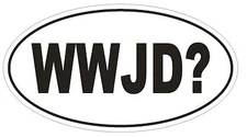 WWJD? Oval Bumper Sticker or Helmet Sticker D1982 Euro Oval Religious Jesus 