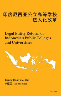 Tjiauw Thuan | Legal Entity Reform of Indonesia's Public Colleges and...