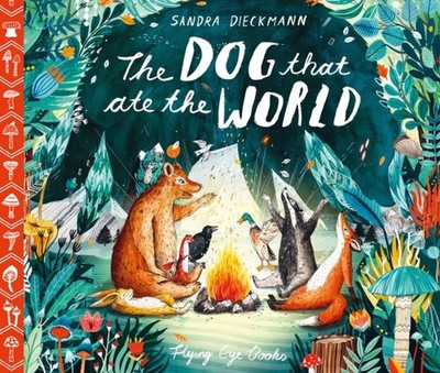 DOG THAT ATE THE WORLD by DIECKMANN, SANDRA Hardback Self Help Business