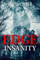 B. J. Woster | Edge Of Insanity | Taschenbuch | Englisch (2020) | Barbara Woster