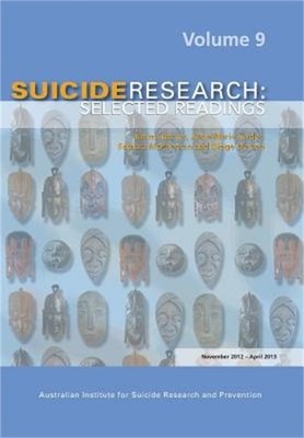 Suicide Research: Selected Readings Volume 9 (Paperback or Softback)
