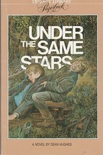 Under the Same Stars By Dean Hughes Paperback Very Good